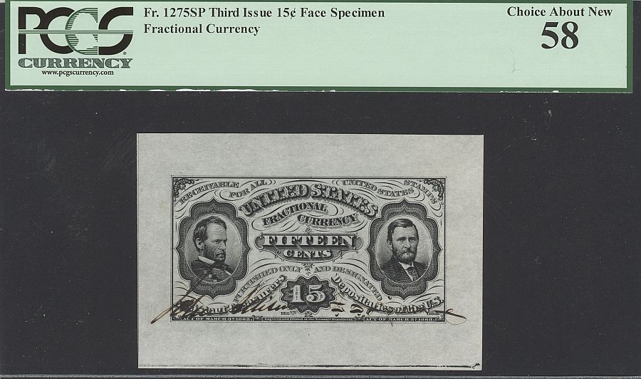 Fr.1275 SP, 1863 15 Cent Grant-Sherman Wide-Margin Face, Hand-Signed Specimen Note, vChAU, PCGS-58